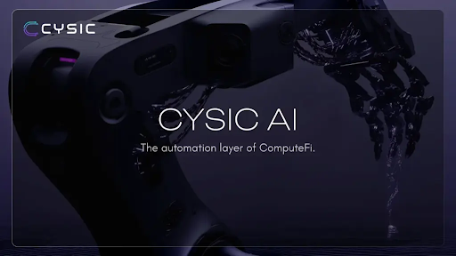 Cysic推出可验证AI平台 实现链上智能体自主执行与加密证明