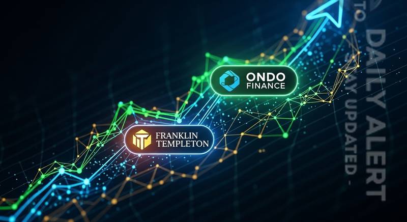 富兰克林邓普顿联手Ondo推全天候代币化ETF