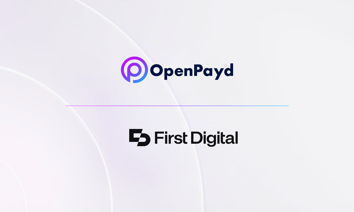 OpenPayd助力First Digital打通全球法币通道