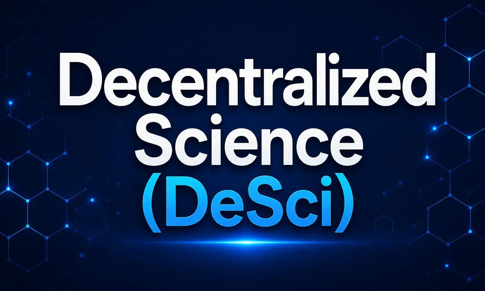 DeSci重塑科研生态：区块链如何重构科学资助与协作