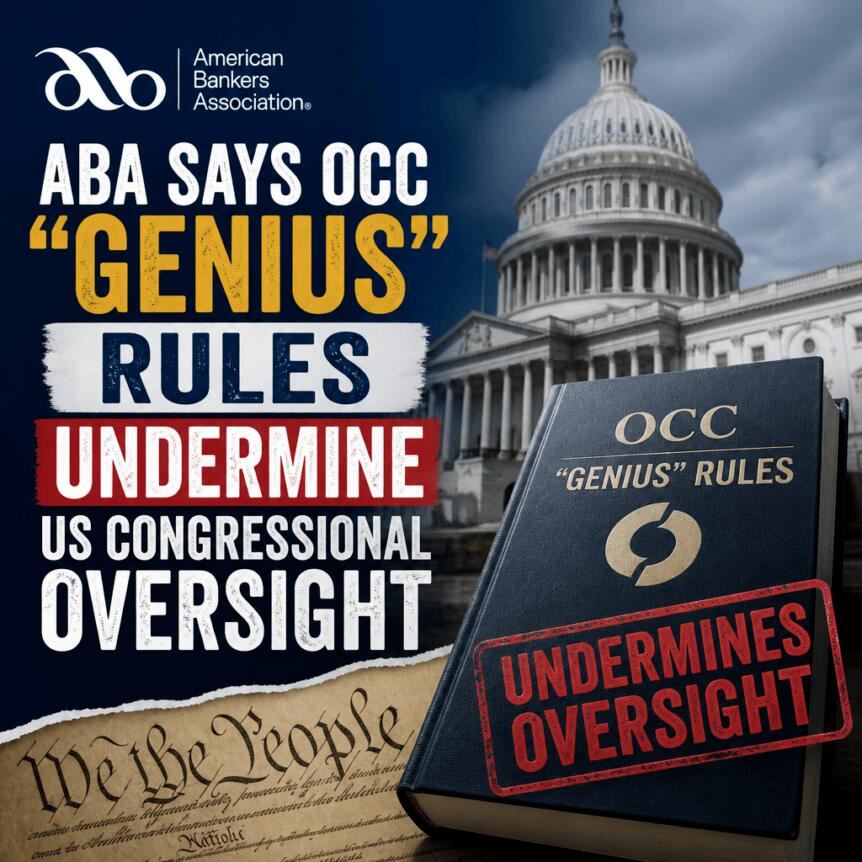 ABA称 OCC “天才”规则削弱美国国会监督